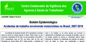 Read more about the article Boletim Epidemiológico – Acidentes de trabalho envolvendo motocicletas no Brasil, 2007-2018